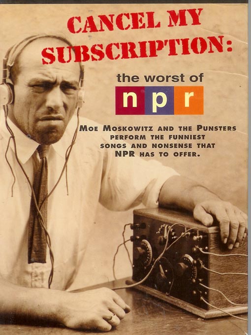 Title details for Cancel My Subscription by Moe Moskowitz and the Punsters - Available